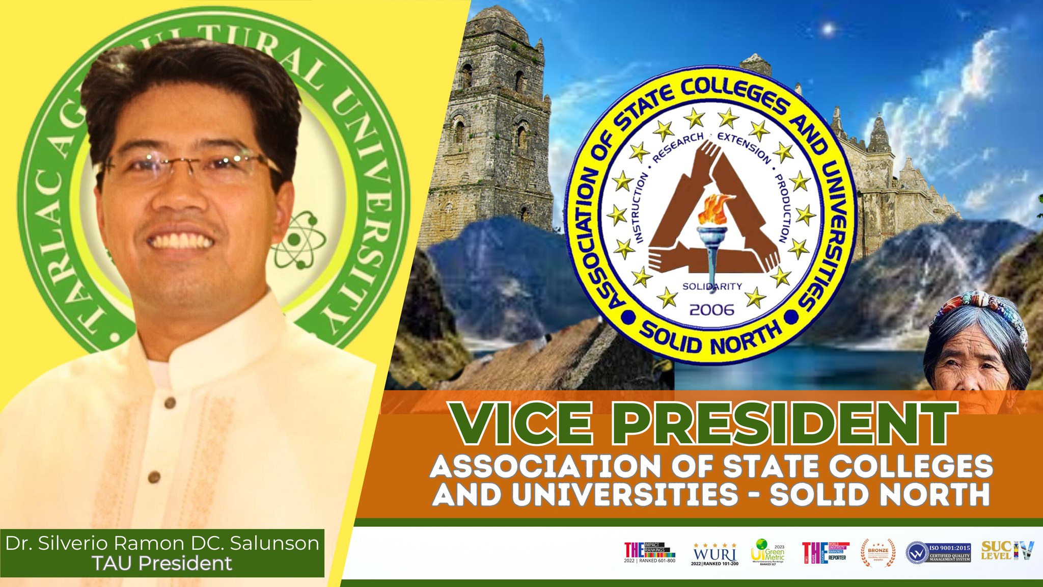 After taking his oath of office at the Presidents’ Night yesterday, 2 July, TAU President Dr. Silverio Ramon DC. Salunson is now the new Vice President of the Association of State Colleges and Universities - Solid North (ASCU-SN)